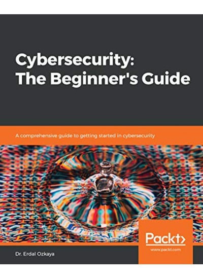 Buy Cybersecurity The Beginners Guide A Comprehensive Guide To Getting Started In Cybersecurity in UAE