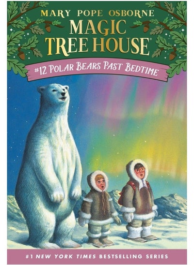 Buy Polar Bears Past Bedtime (Magic Tree House, No. 12) in UAE