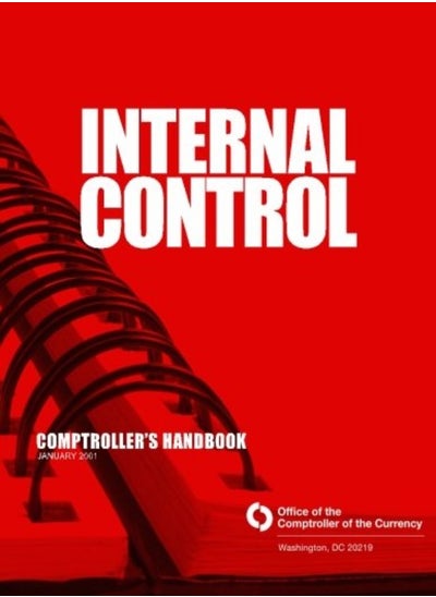 اشتري Internal Control Comptrollers Handbook January 2001 by Comptroller of the Currency Administrato Paperback في الامارات