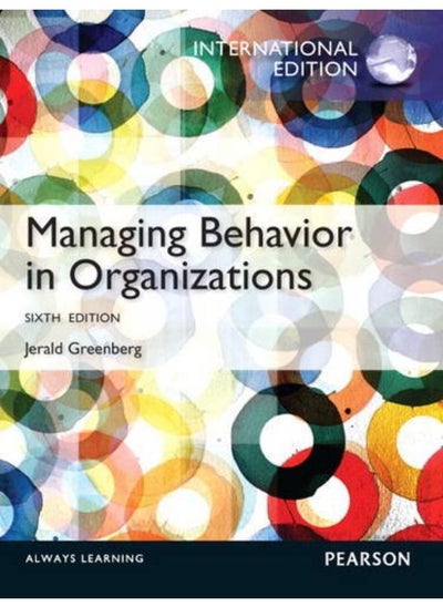 اشتري Managing Behavior in Organizations: International Edition في مصر