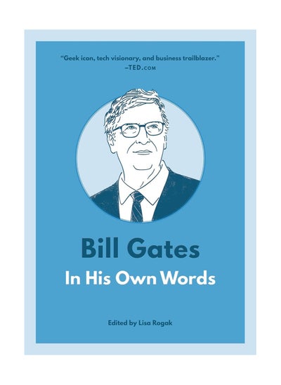 Buy Bill Gates In His Own Words Paperback in UAE