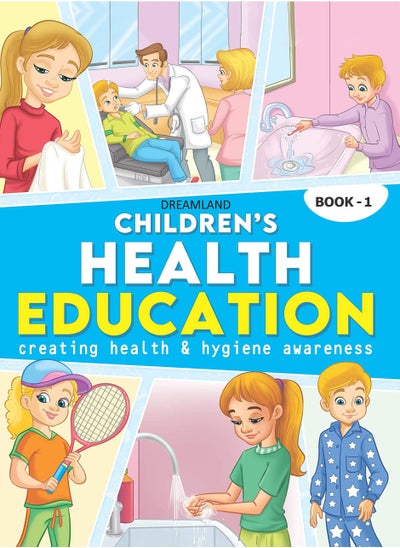 Buy Children's Health Education - Book 1 in UAE