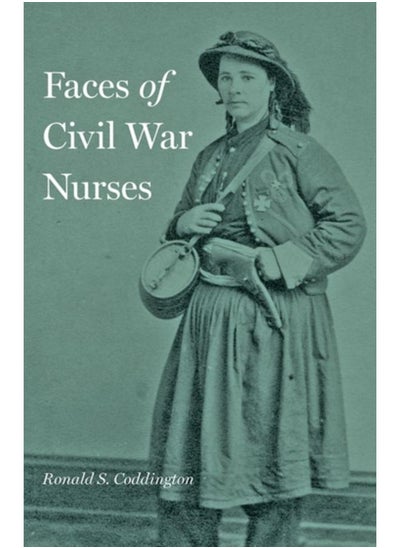 اشتري Faces of Civil War Nurses في الامارات