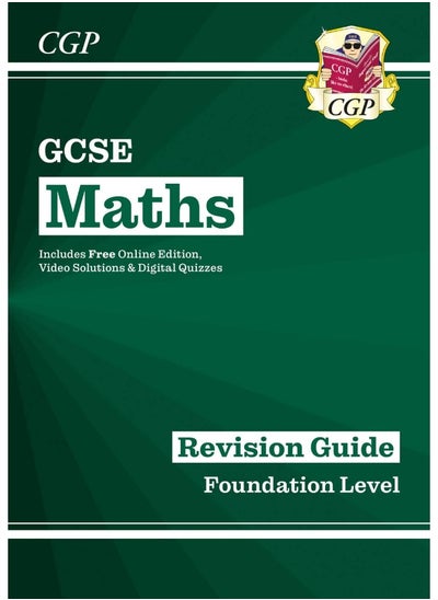 Buy GCSE Maths Revision Guide: Foundation inc Online Edition, Videos & Quizzes in UAE