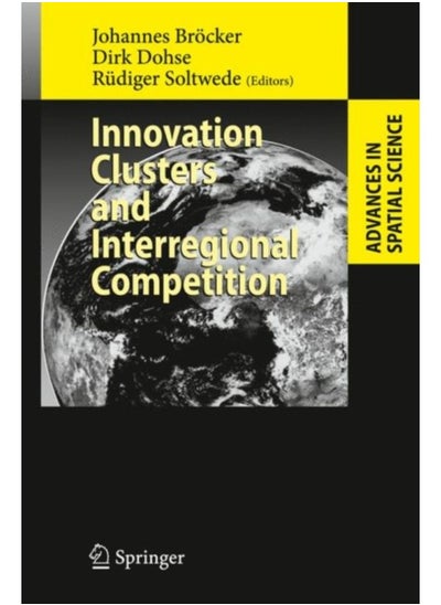 اشتري Innovation Clusters And Interregional Competition - Paperback في السعودية