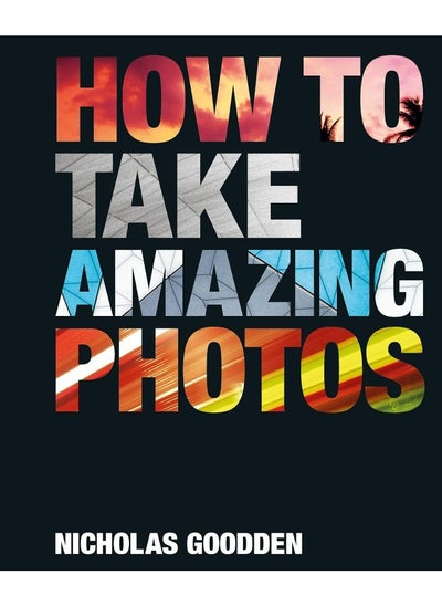 Buy How To Take Amazing Photos in UAE