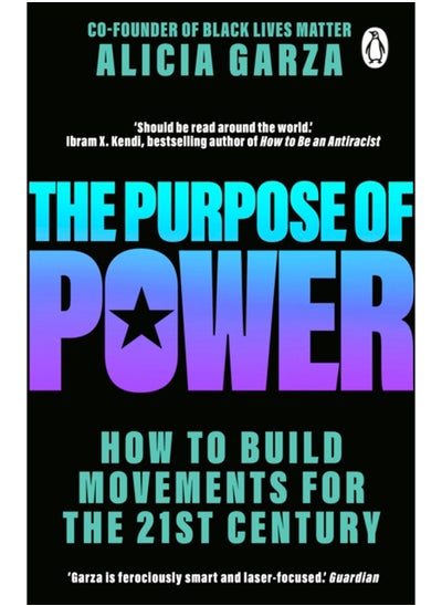 Buy The Purpose of Power : From the co-founder of Black Lives Matter in UAE