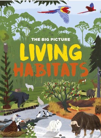 اشتري The Big Picture: Living Habitats في الامارات