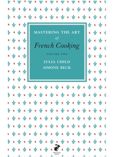 Buy Mastering the Art of French Cooking, Vol.2 in UAE