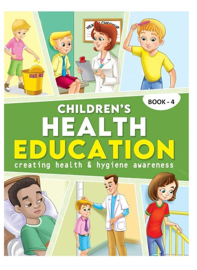 Buy Children's Health Education - Book 4 in UAE