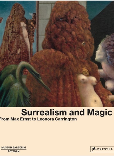 Buy Surrealism and Magic : Enchanted Modernity in Saudi Arabia