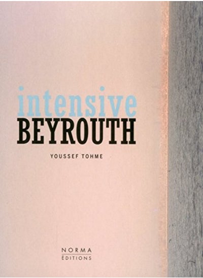 Buy Intensive Beyrouth: Youssef Tohme in UAE