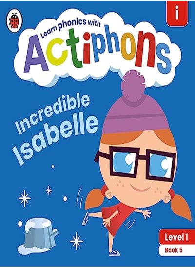 Buy Actiphons Level 1 Book 5 Incredible Isabelle: Learn phonics and get active with Actiphons! in UAE