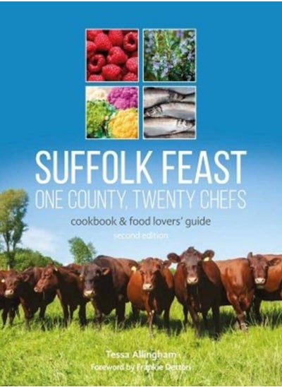 Buy Suffolk Feast 2: One County, Twenty Chefs : Cookbook and Food Lovers' Guide in Saudi Arabia