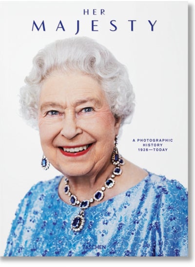 Buy Her Majesty. A Photographic History 1926-2022 in UAE