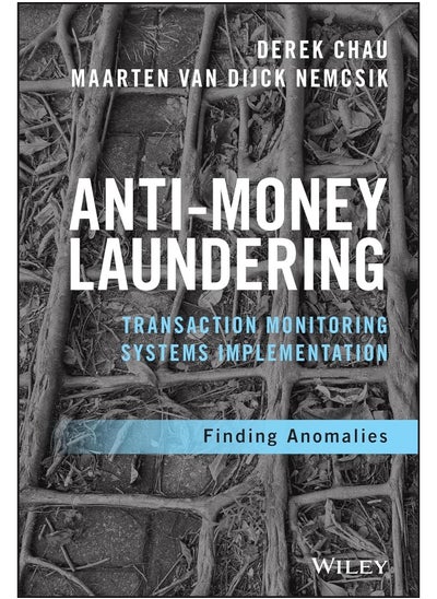 اشتري Anti–Money Laundering Transaction Monitoring Systems Implementation: Finding Anomalies في الامارات