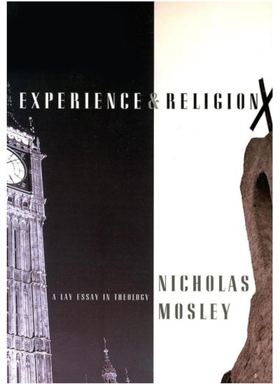 Buy Experience & Religion : A Lay Essay in Theology in Saudi Arabia