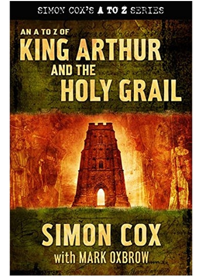 اشتري An A to Z of King Arthur and the Holy Grail في الامارات