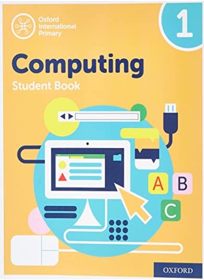 Buy Oxford International Primary Computing: Student Book 1 in UAE