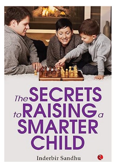 Buy The Secrets to Raising a Smarter Child in UAE