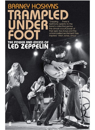 اشتري Trampled Under Foot: The Power and Excess of Led Zeppelin في الامارات