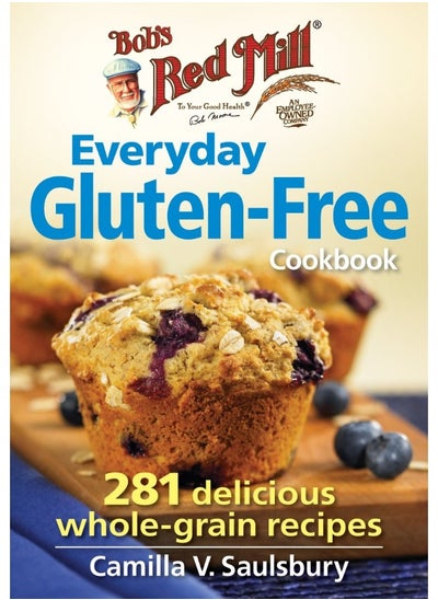 اشتري Bob's Red Mill Everyday Gluten-Free Cookbook في الامارات