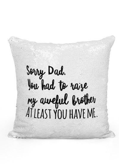 Buy Sequin Pillow Sorry Dad Quote Mermaid Pillow Funny Brother Quote Family Gifts in UAE