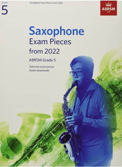 اشتري Saxophone Exam Pieces from 2022, ABRSM Grade 5: Selected from the syllabus from 2022. Score & Part, Audio Downloads في الامارات