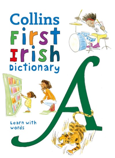 اشتري First Irish Dictionary : 500 First Words for Ages 5+ في السعودية