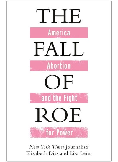 Buy The Fall of Roe in UAE