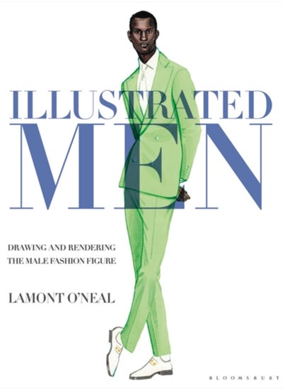 Buy Illustrated Men : Drawing and Rendering the Male Fashion Figure in Saudi Arabia