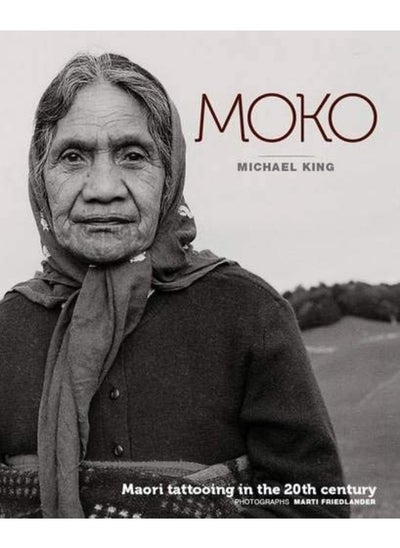 اشتري Moko: Maori Tattooing in the 20th Century في الامارات