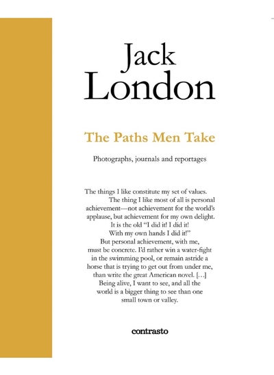 Buy Jack London : The Paths Men Take: Photographs, journals and reportages in UAE