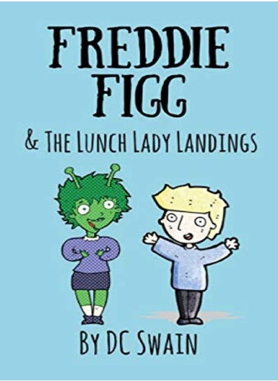 Buy Freddie Figg & the Lunch Lady Landings in UAE