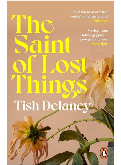 اشتري The Saint of Lost Things: A Guardian Summer Read في الامارات