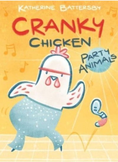 Buy Party Animals : A Cranky Chicken Book 2 : 2 in Saudi Arabia