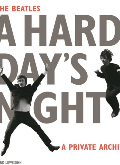 Buy The Beatles A Hard Day's Night : A Private Archive in UAE