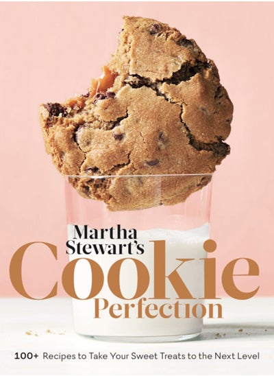 Buy Martha Stewart's Cookie Perfection : 100+ Recipes to Take Your Sweet Treats to the Next Level in Saudi Arabia