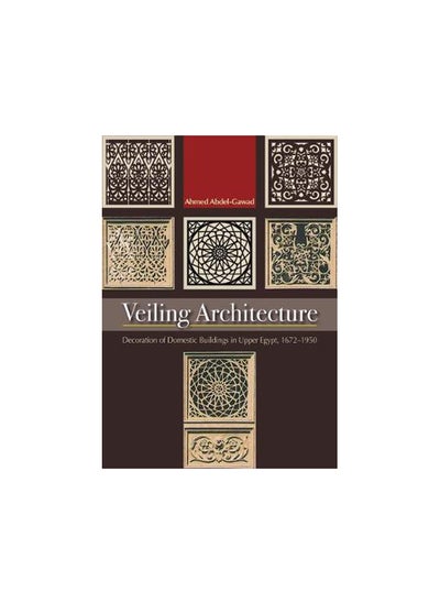 Buy Veiling Architecture: Decoration of Dome in Egypt