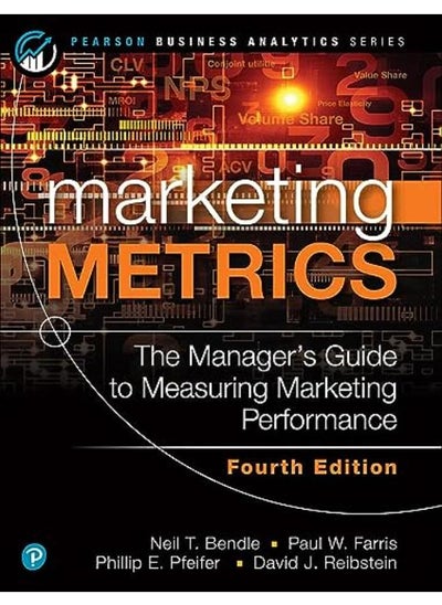 Buy Marketing Metrics  The Manager`s Guide to Measuring Marketing Performance  Ed   4 in Egypt