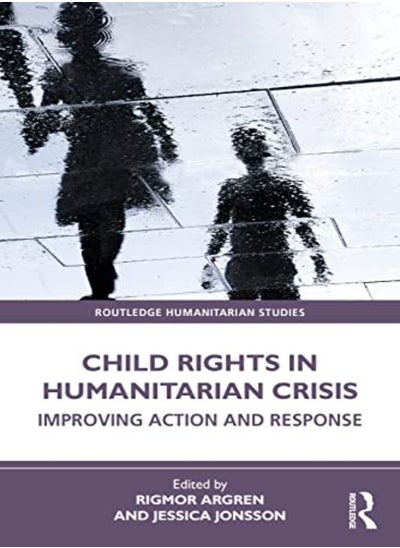 اشتري Child Rights in Humanitarian Crisis في الامارات