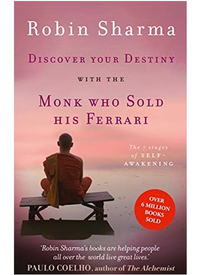 Buy Discover Your Destiny with The Monk Who Sold His Ferrari: The 7 Stages of Self-Awakening in UAE