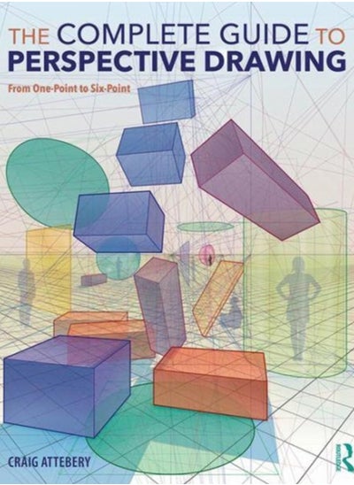 Buy The Complete Guide to Perspective Drawing : From One-Point to Six-Point in Saudi Arabia