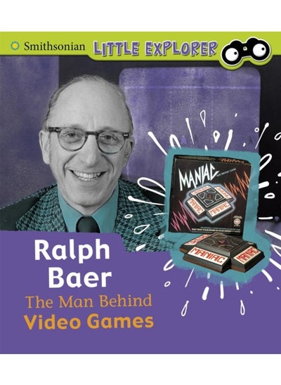 اشتري Ralph Baer : The Man Behind Video Games في الامارات