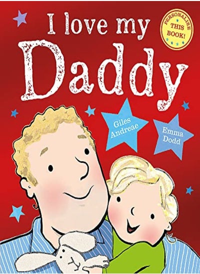 اشتري I Love My Daddy by  Paperback في الامارات