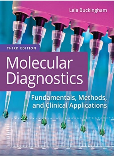 Buy Molecular Diagnostics: Fundamentals, Methods, and Clinical Applications in UAE