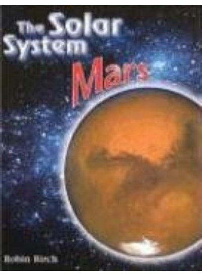 Buy Mars (Solar System (Chelsea House)**OUT OF PRINT** (The Solar System) in UAE