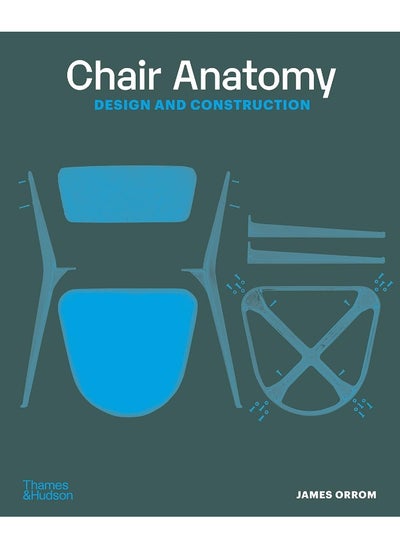 اشتري Chair Anatomy: Design and Construction في الامارات