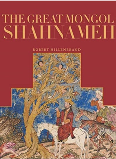 اشتري The Great Mongol Shahnama في السعودية