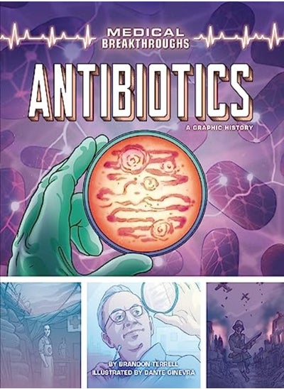 Buy Antibiotics A Graphic History by Terrell, Brandon - Ginevra, Dante Paperback in UAE